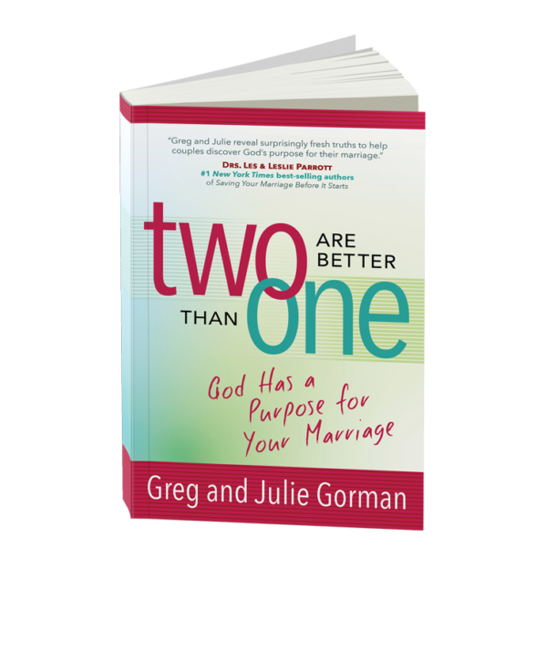 Two Are Better Than One: God Has a Purpose for Your Marriage