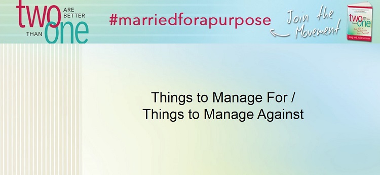 Resources-06-Things to Manage for and Against